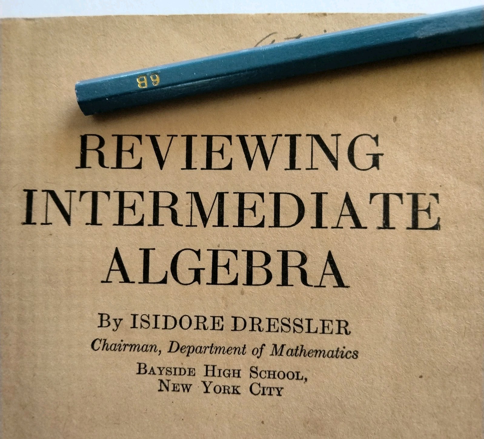 Amsco School Publications Reviewing Intermediate Algebra Mathematics Vintage