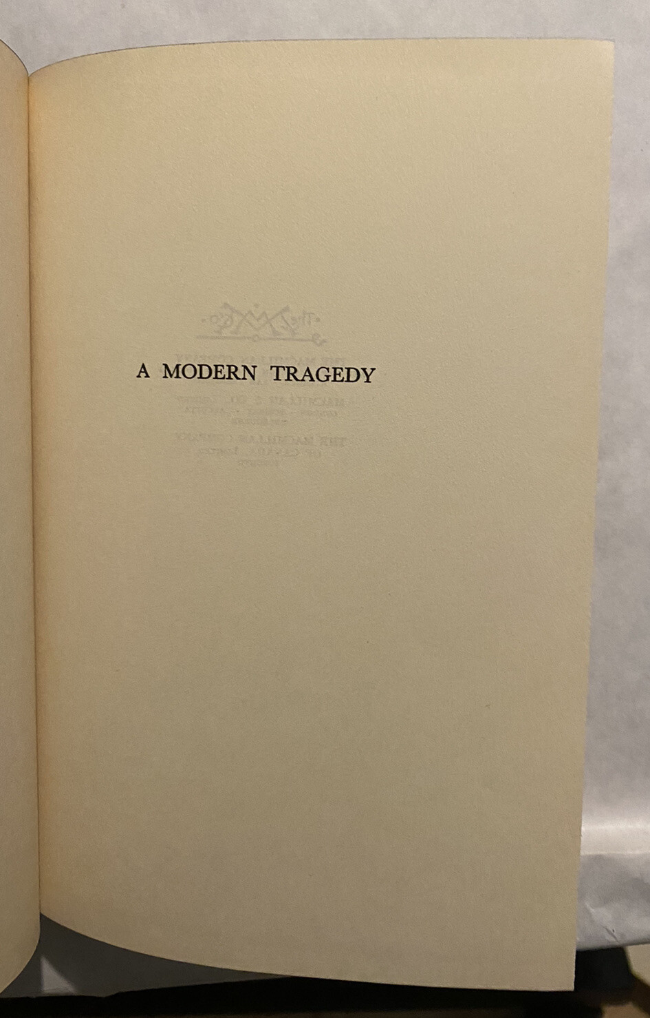 Phyllis Bentley A MODERN TRAGEDY Macmillan Company 1934 First Printing (HB)
