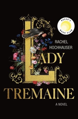 Lady Tremaine: Reese’s Book Club Pick (a Novel) by Rachel Hochhauser: Used