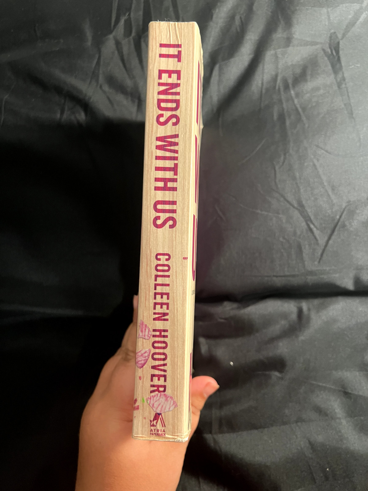 It Ends with Us : A Novel by Colleen Hoover First Atria Paperback Edition