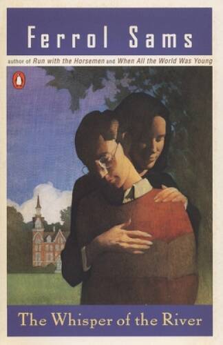 The Whisper of the River – Paperback By Sams, Ferrol – GOOD