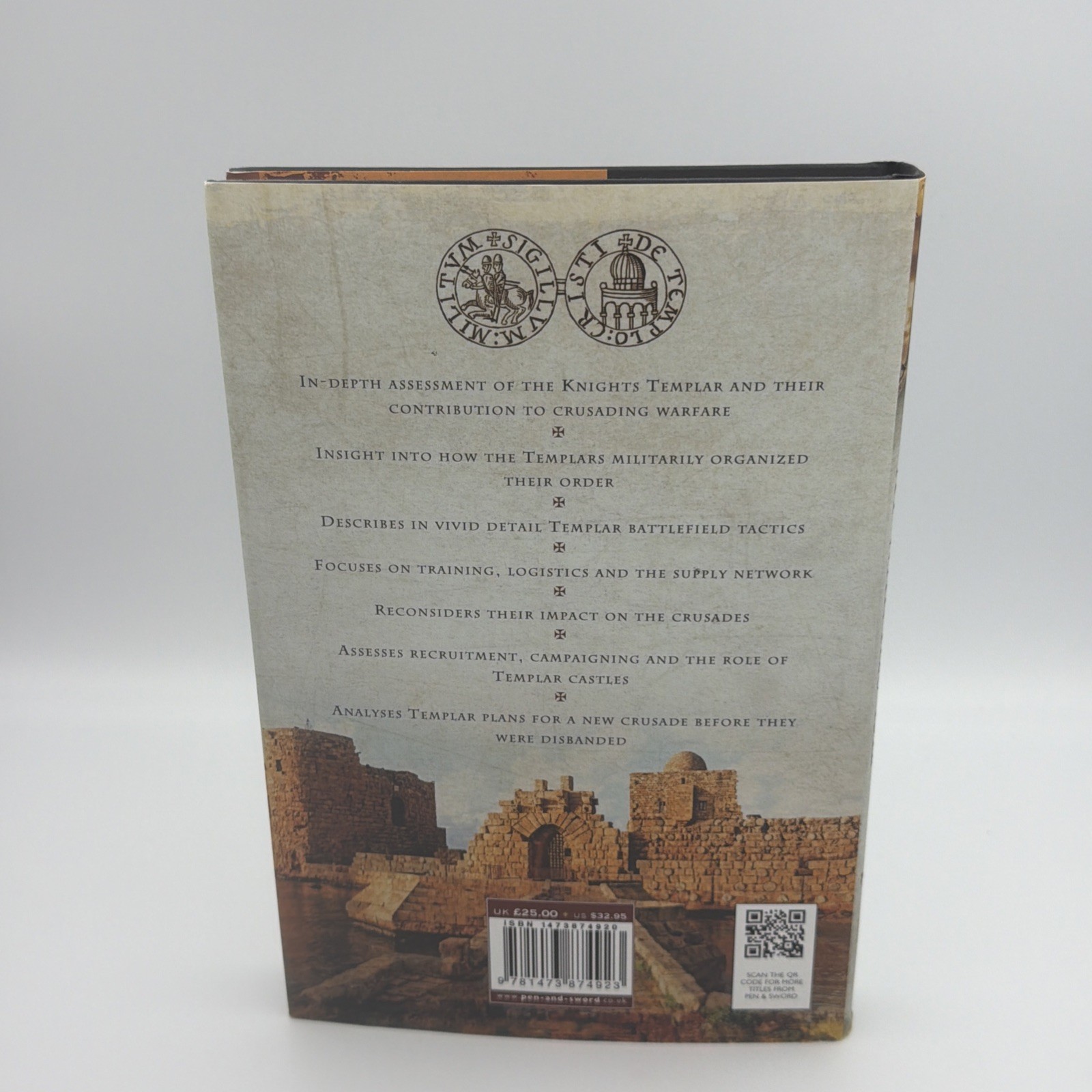 The Knights Templar at War 1120-1312 HB Paul Hill – HBDJ 1st Ed Clean & Unread