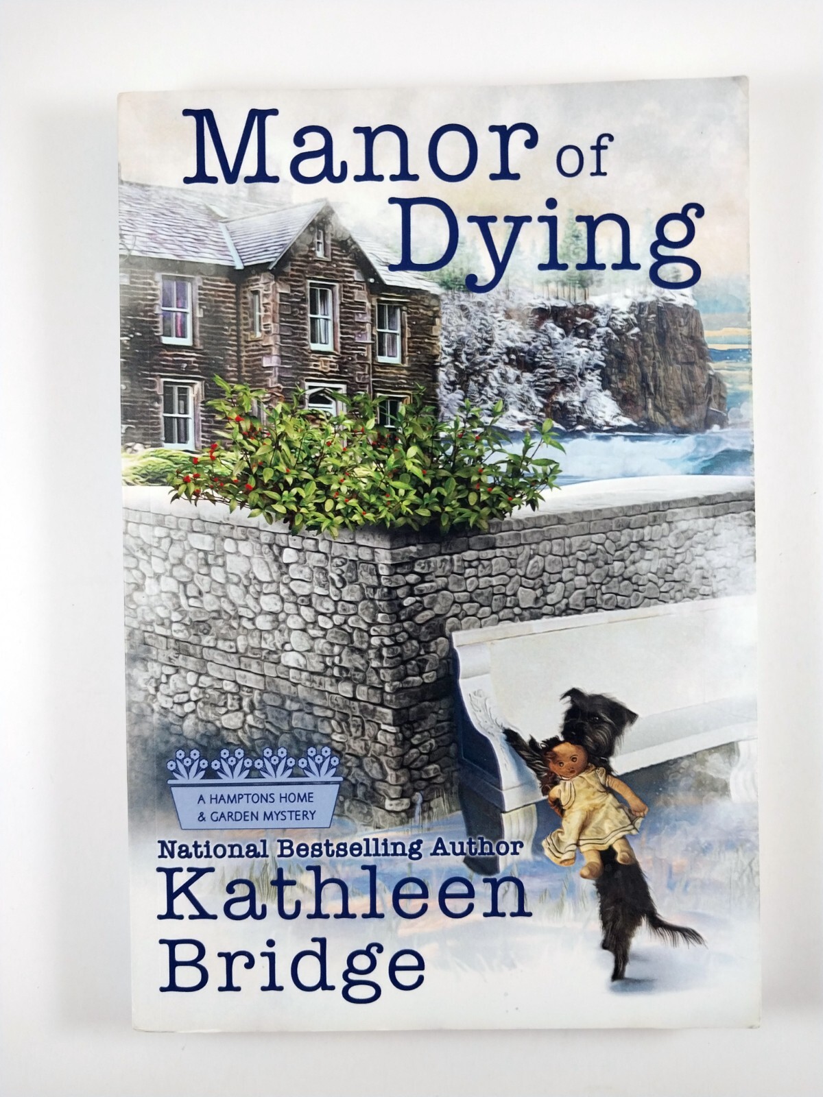 Manor of Dying by Kathleen Bridge (2019, TPB) Hamptons Home & Garden 4 of 7