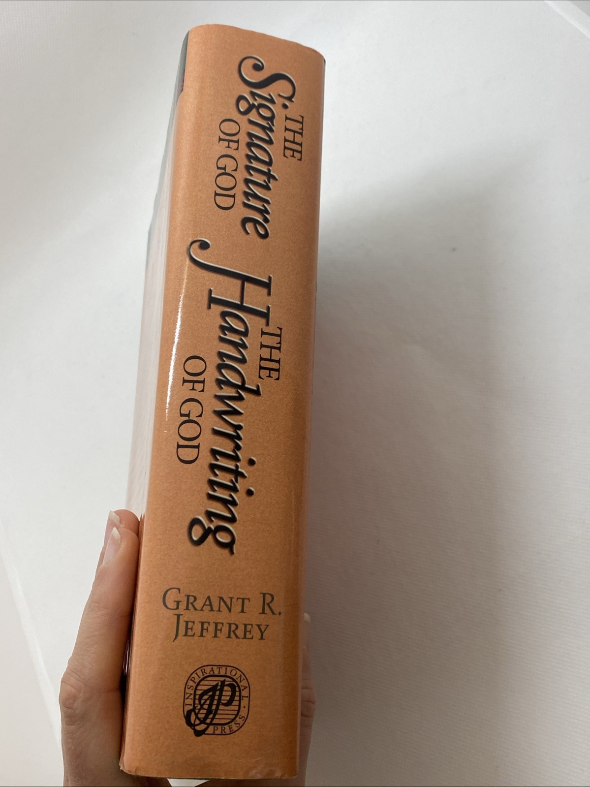 The Signature Of God & The Handwriting Of God By Grant R Jeffrey