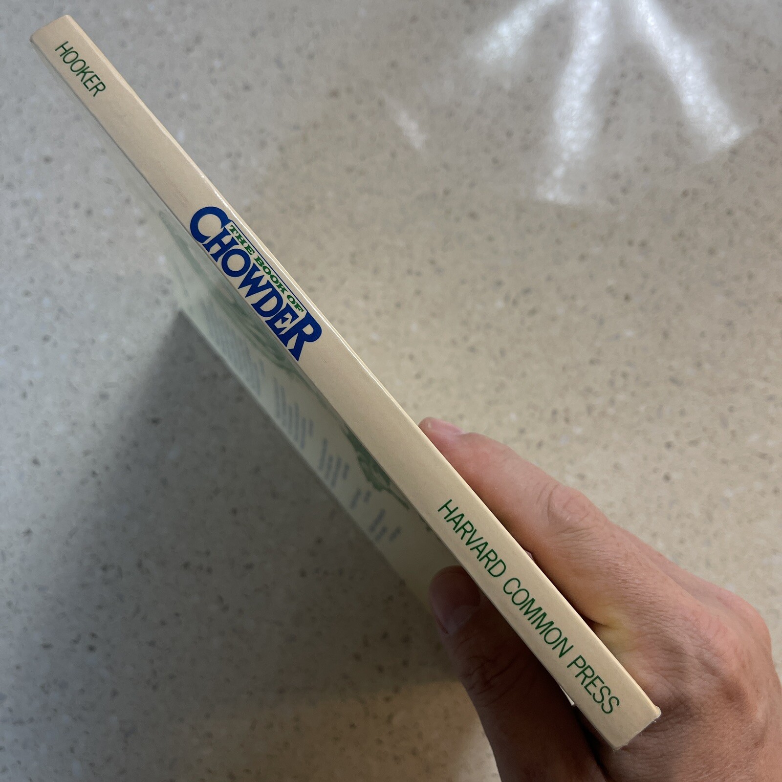 The Book of Chowder – Richard J. Hooker – Harvard Common Press – Good – B62