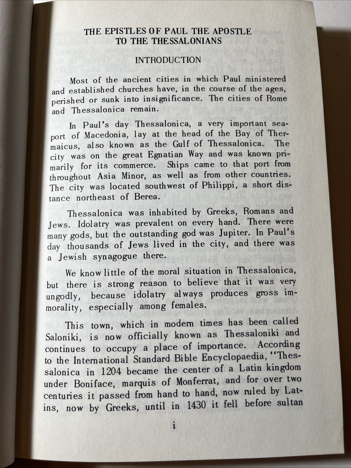 The Epistles of Paul the Apostle to the Thessalonians by Oliver B Greene 1975 HC