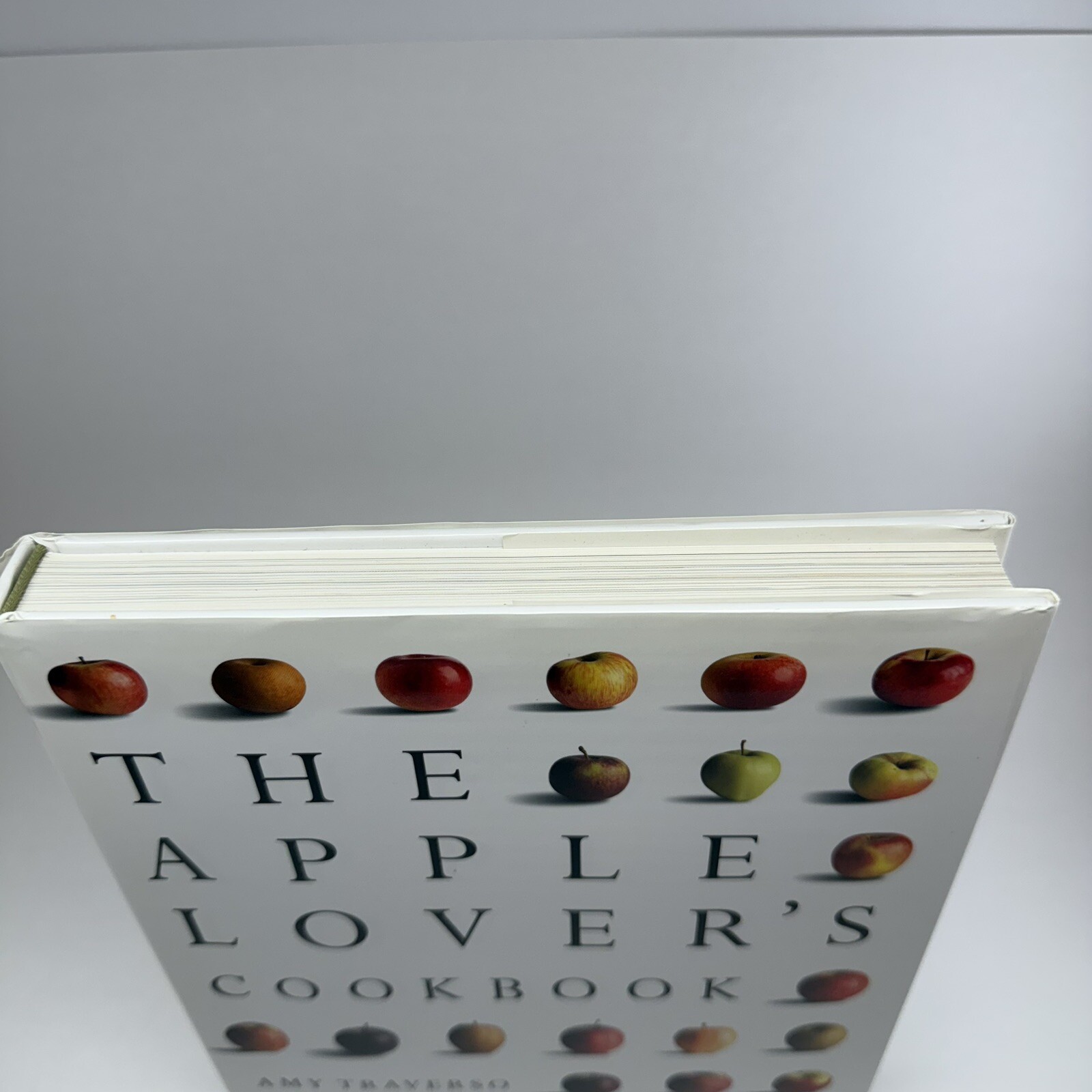 The Apple Lover’s Cookbook Amy Traverso Hardback Squire Fox 1st Printing Edition