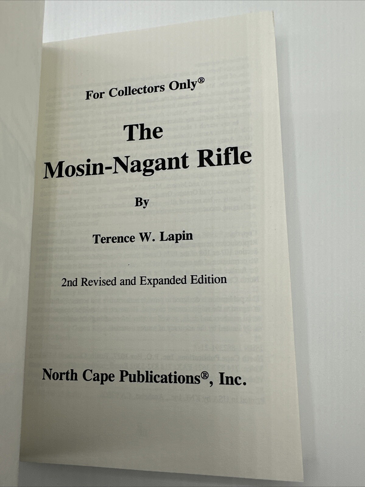 The Mosin Nagant Rifle Terence W Lapin 2nd Edition Paperback 2000 232 Pages Guns