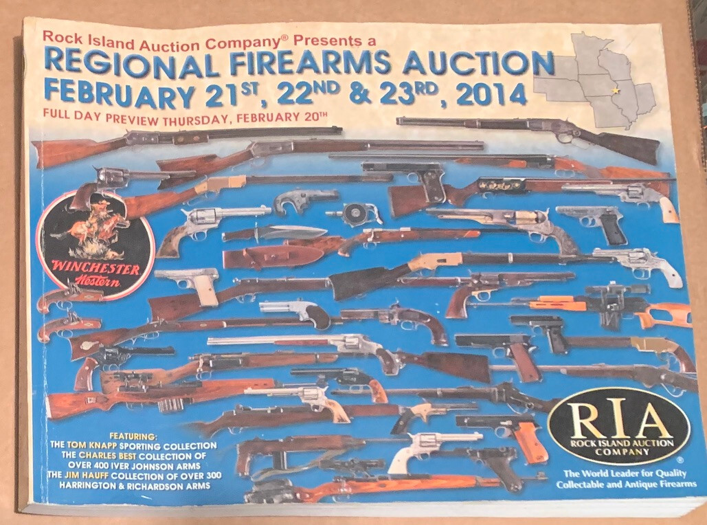 BOOK Rock Island RIA FEB 2014 Regional Firearms Auction PAGES: 302