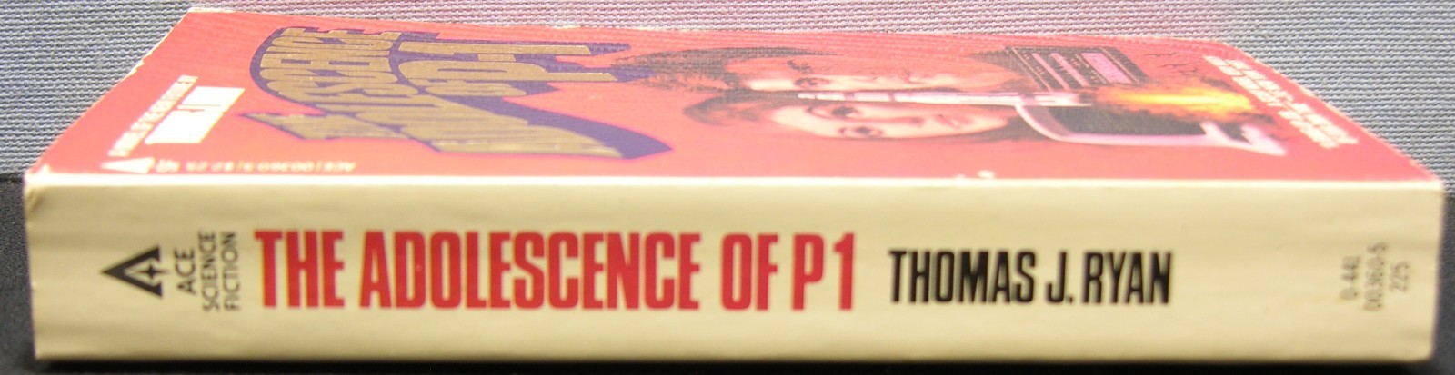 Ryan, Thomas J. – The Adolescence of P-1 PB 1st Printing 1979 Very Good