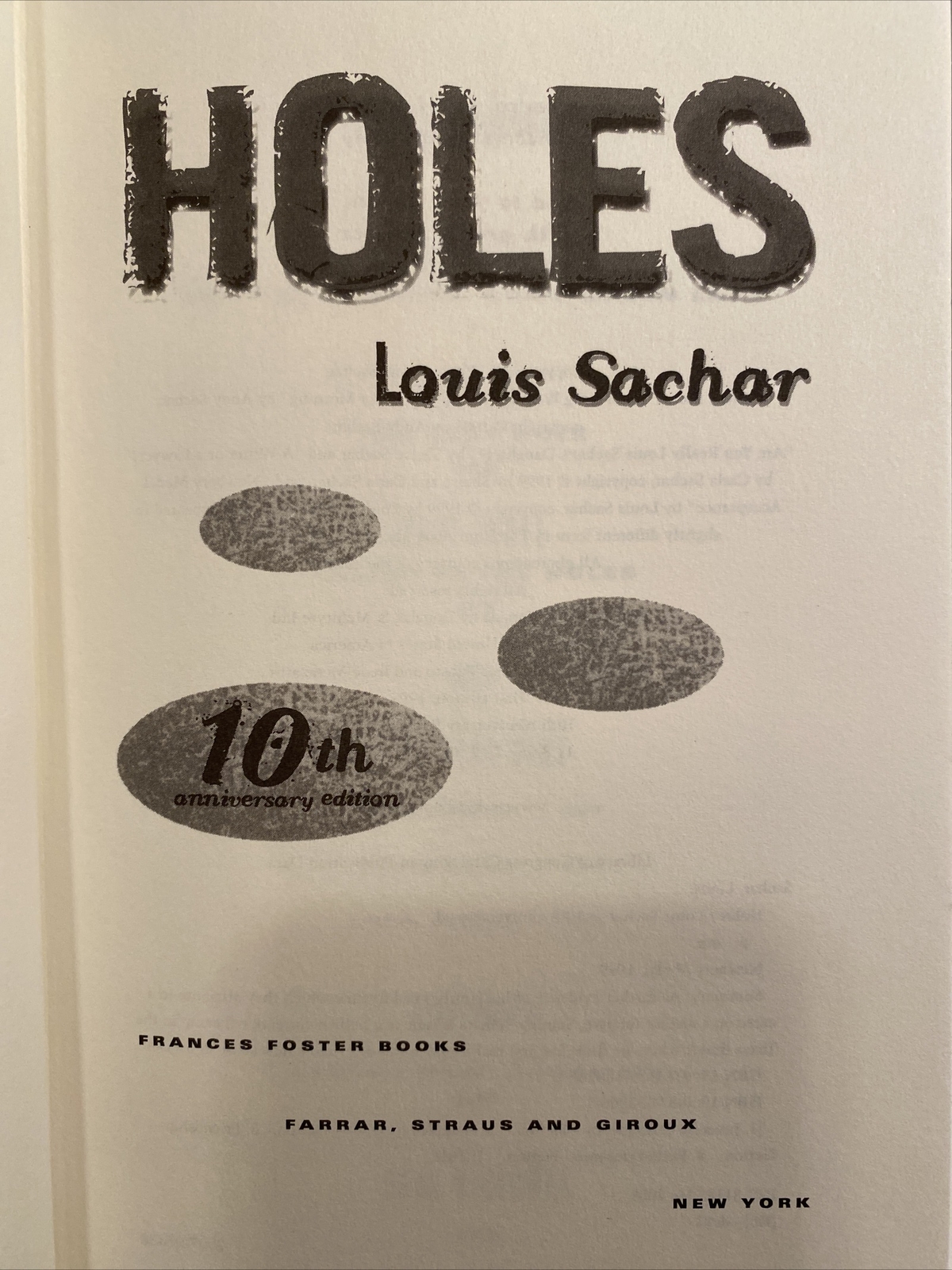 Holes: 10th Anniversary Edition with Bonus Material by Louis Sachar