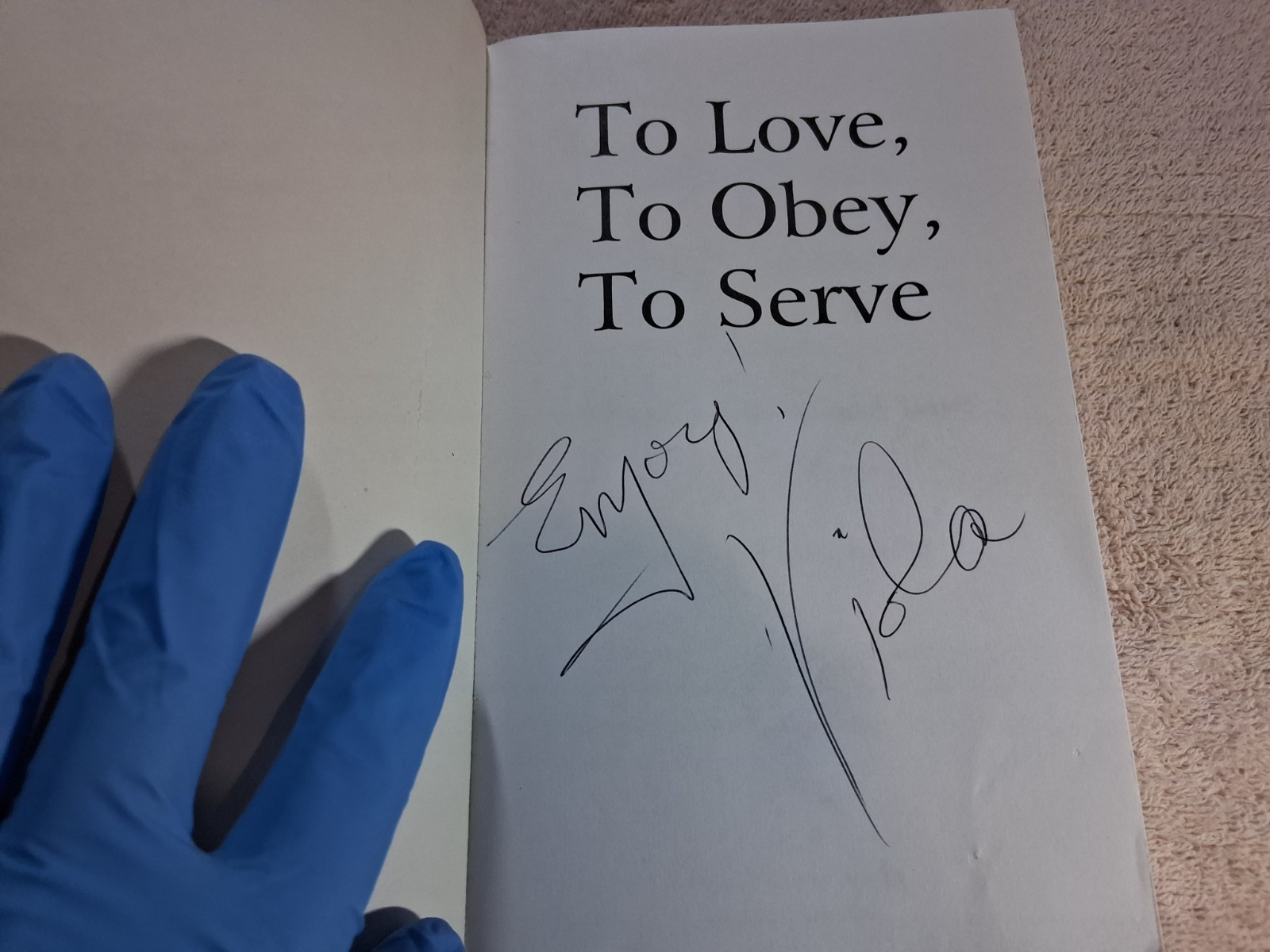To Love, to Obey, to Serve: Diary of an Old Guard Slave – Sign by Author. 1st Ed