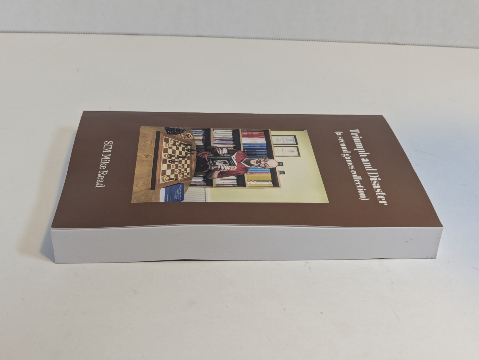 Triumph And Disaster (a second games collection) by Read, by SIM Mike Read, Book