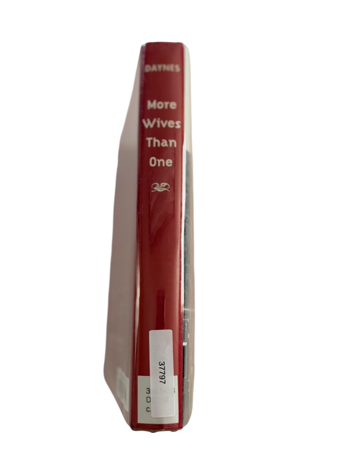 More Wives Than One Daynes 2001 First Ed Mormon History Plural Marriage