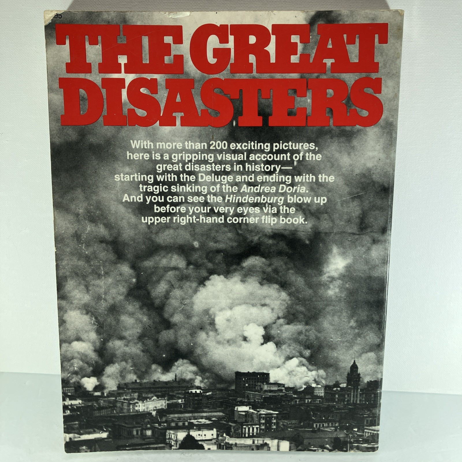 The Great Disasters 1st Edition Maloney 10.5”x8” 184 Page Paperback 1976