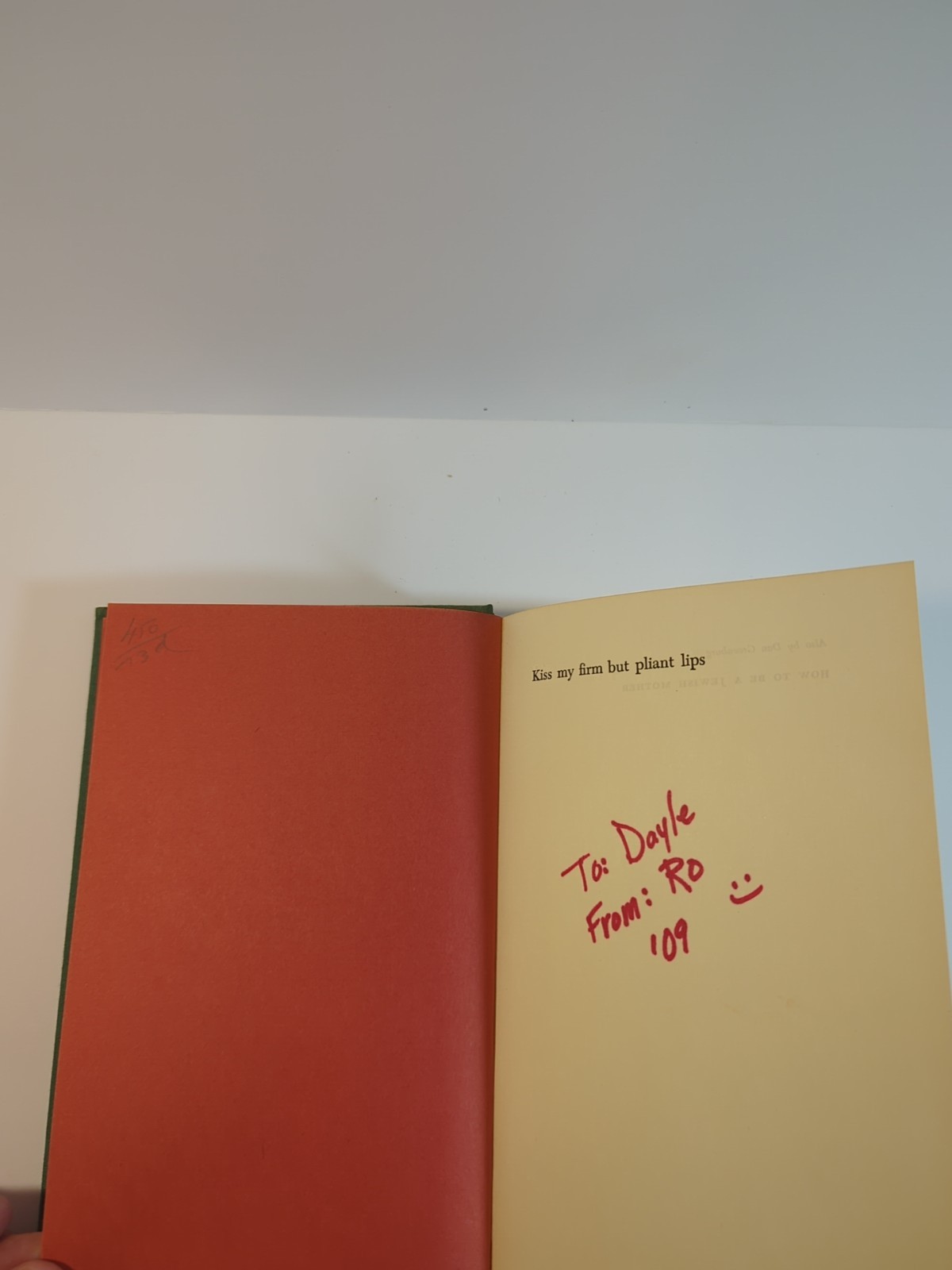 Kiss My Firm But Pliant Lips by Dan GREENBURG Hardcover No Dust Jacket Vintage