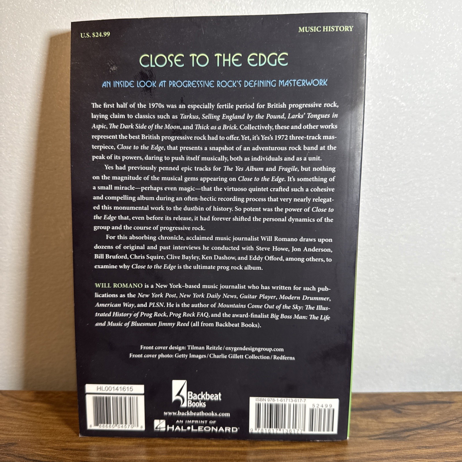 Close to the Edge : How Yes’s Masterpiece Defined Prog Rock by Will Romano