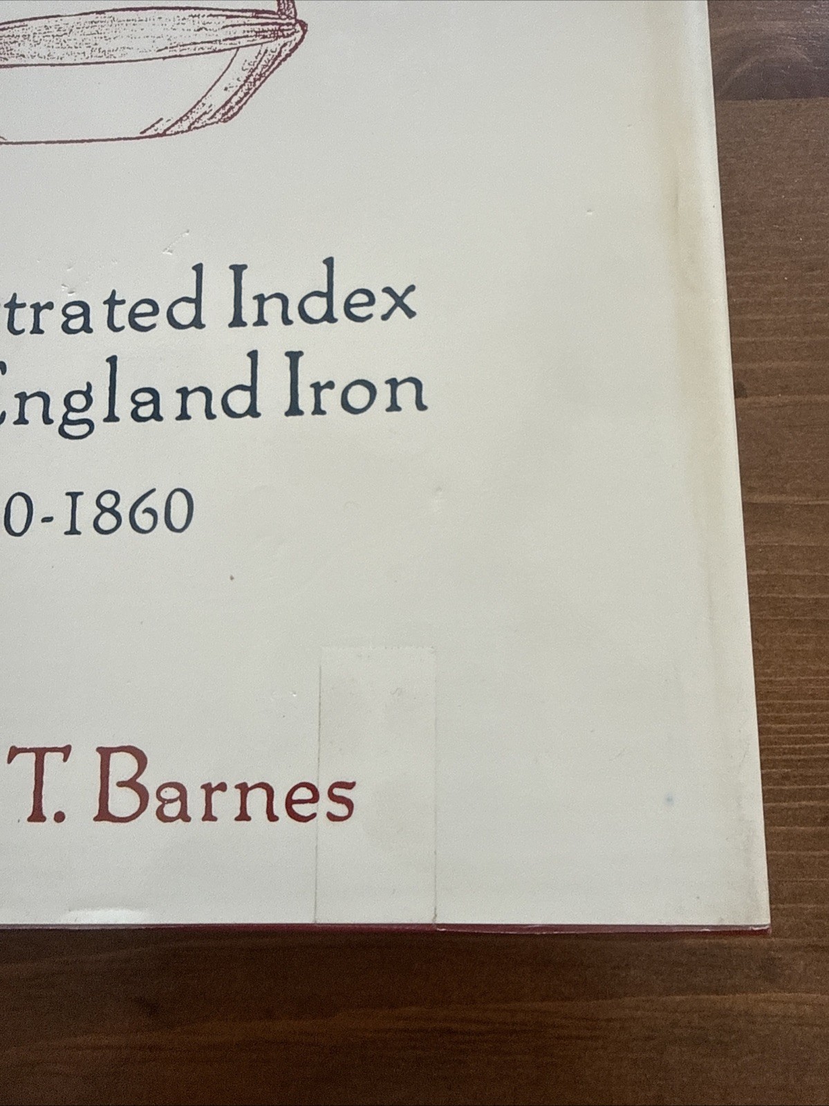 HOOKS, RINGS & OTHER THINGS Frank Barnes New England Ironwork 1660 to 1860