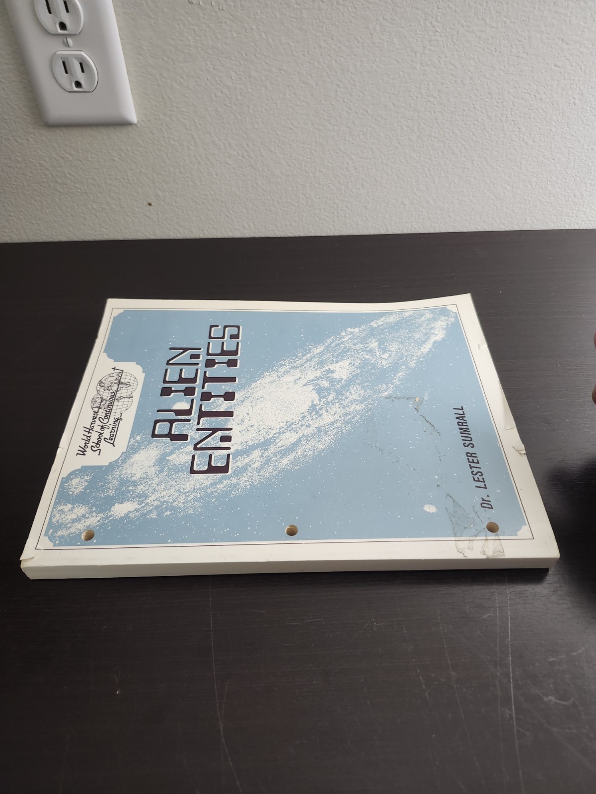 Alien Entities by Dr. Lester Sumrall World Harvest Syllabus 1983 LESEA 1989 7th