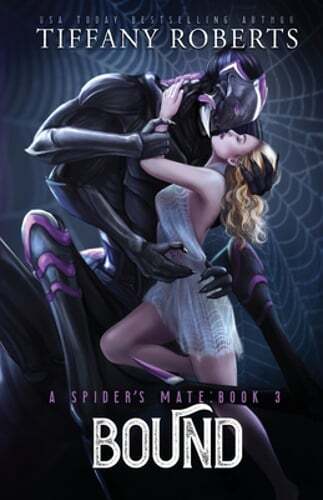 Bound (The Spider’s Mate #3) by Tiffany Roberts: New