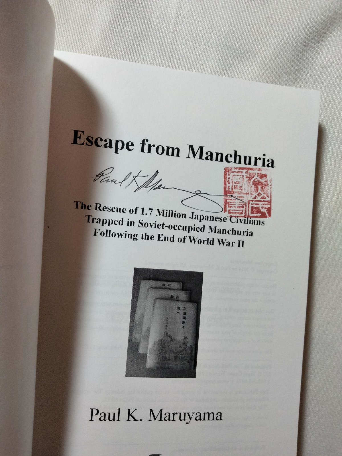 Escape from Manchuria: The Rescue of 1.7 Million Japanese Civilians