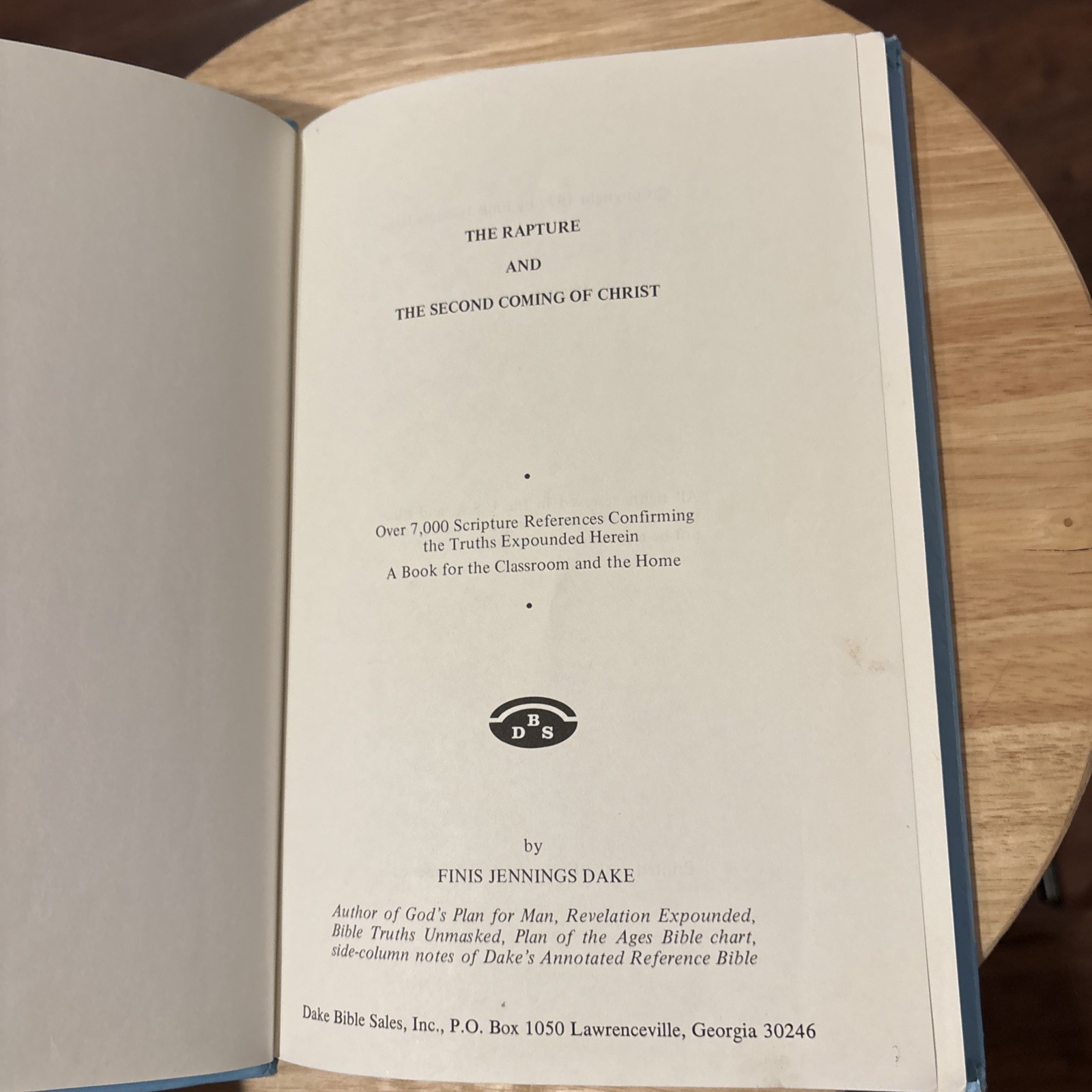 The Rapture And The Second Coming Of Christ By Finis Jennings Dake HB