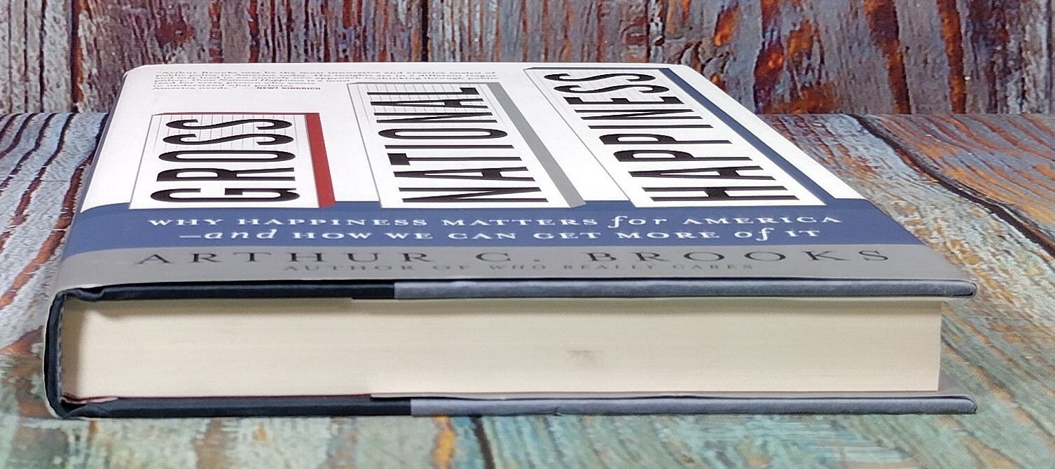 Gross National Happiness by Arthur C. Brooks (2008, Hardcover)