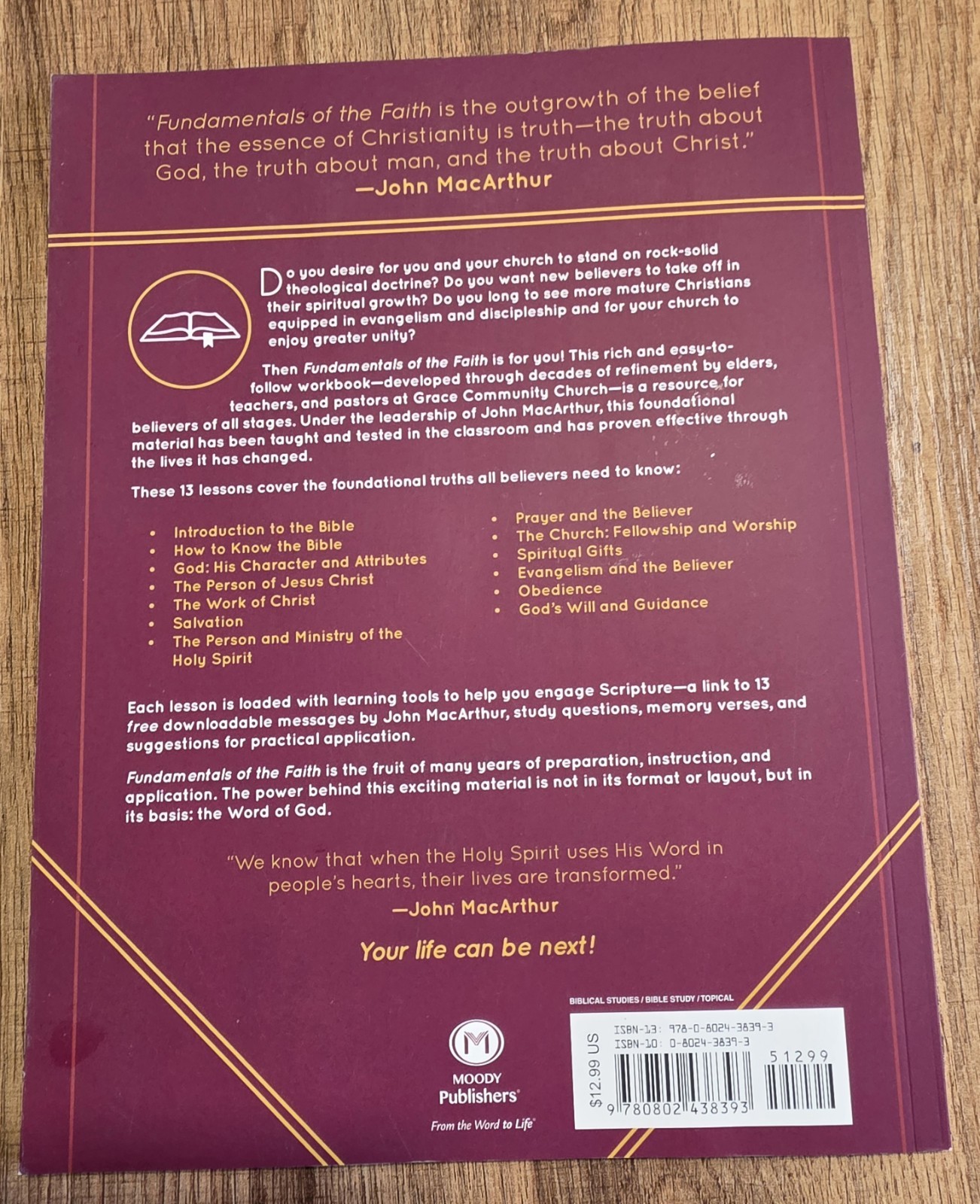 Fundamentals of the Faith: by John MacArthur 13 Lessons