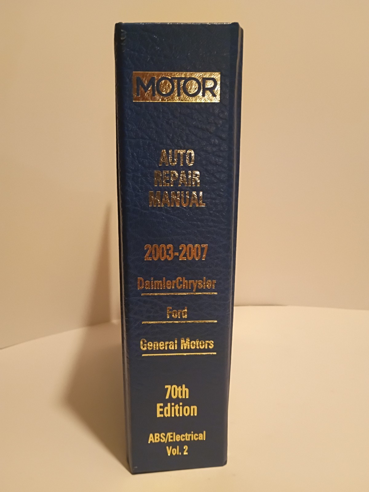 Motor Auto Repair Manual 2007, Daimler Chrysler , Ford And GM ABS Electrical Pro