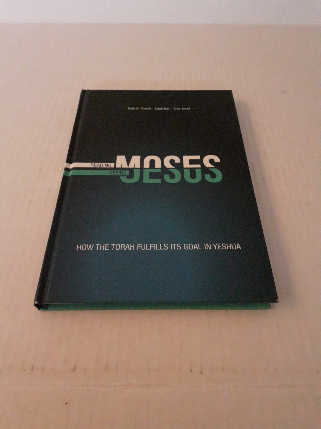 Reading Moses, Seeing Jesus: How the Torah Fulfills Its Goal in Yeshua,FREE SHIP