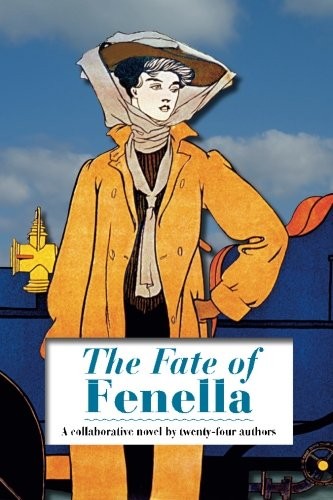 THE FATE OF FENELLA: BY 24 AUTHORS INCLUDING ARTHUR CONAN By Helen Mathers NEW