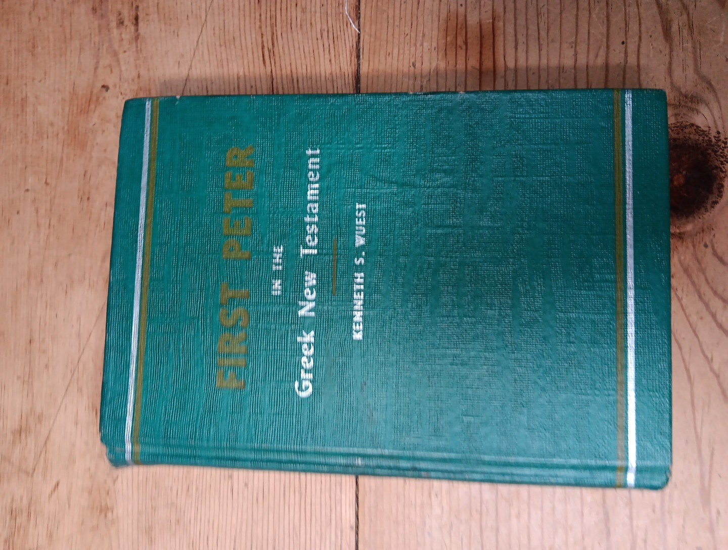 First Peter in the Greek New Testament by Kenneth S Wuest 1947 HC Book Eerdmans