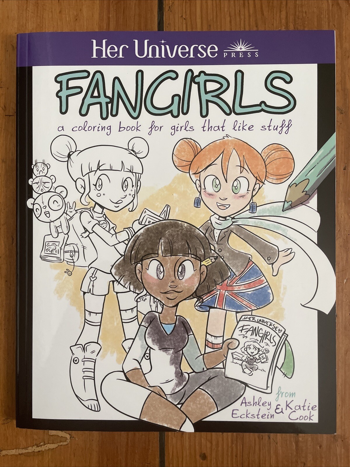 Fangirls: Coloring Book For Girls.. Ashley Eckstein, Katie Cook (My Little Pony)