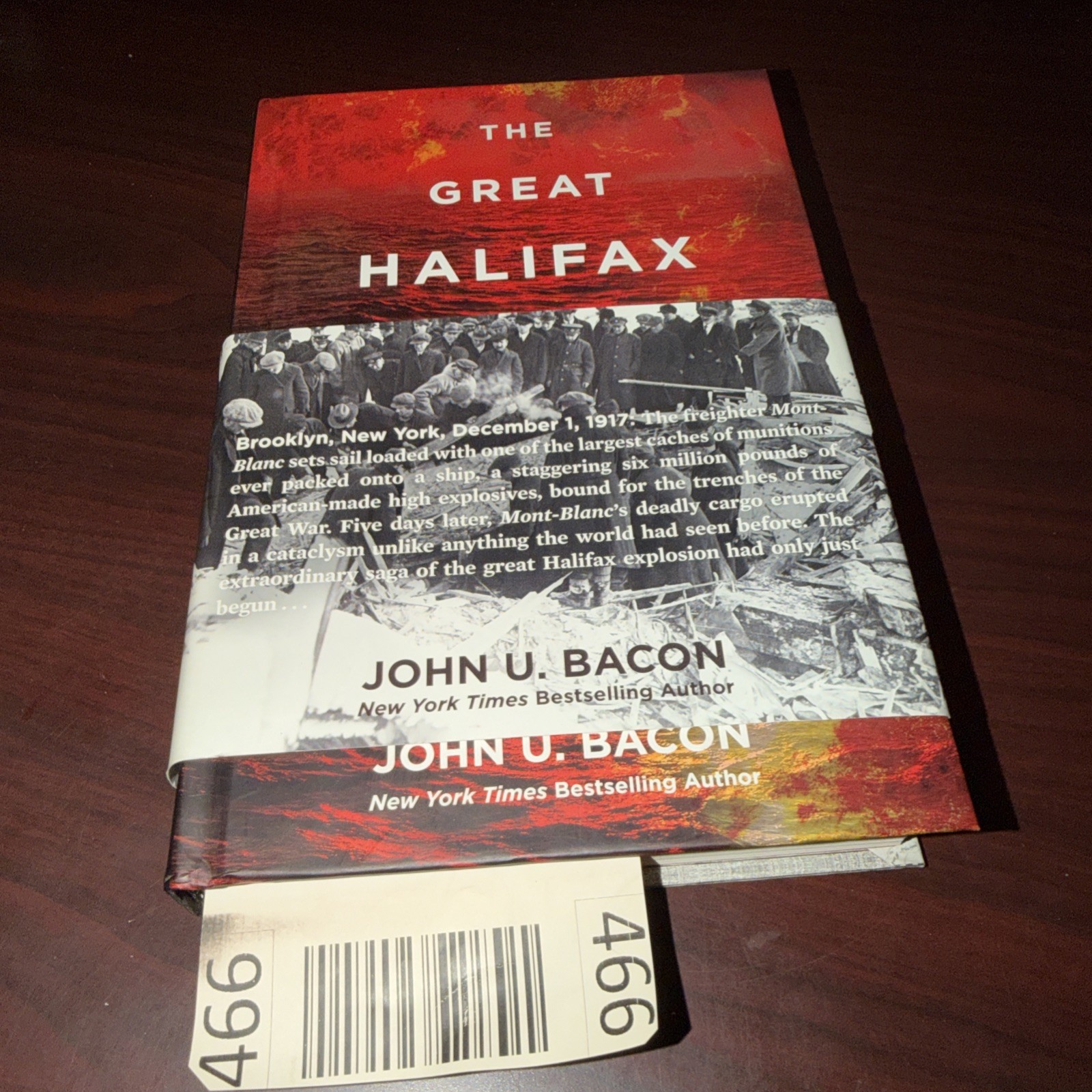 The Great Halifax Explosion John U Bacon (SIGNED) HC