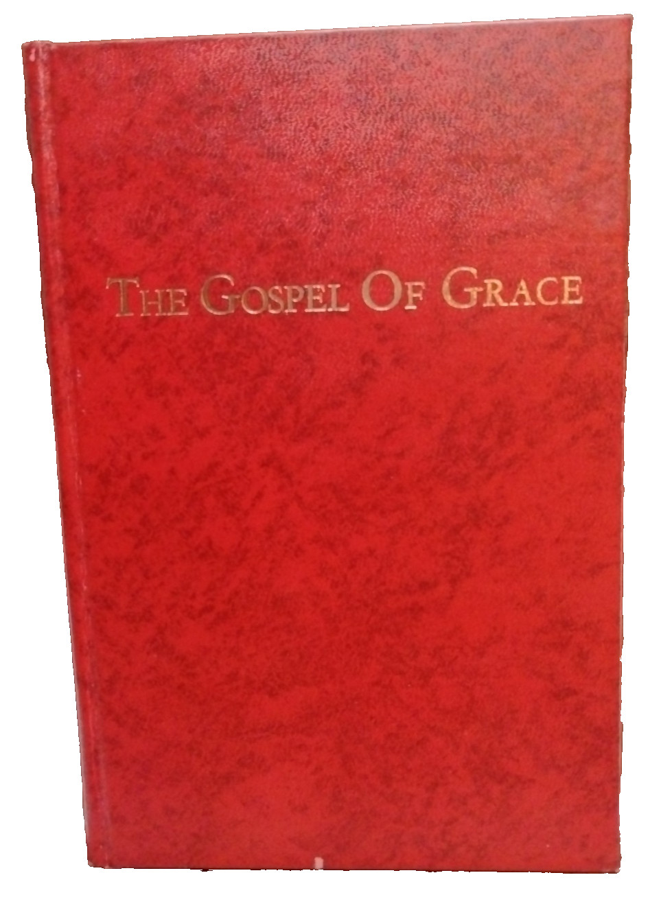 Gospel of Grace Oliver B Greene 1974 6th Printing HC Christian Book