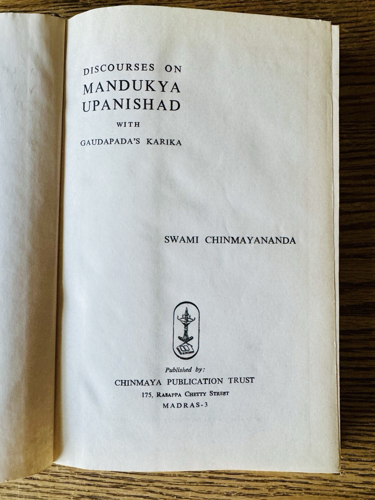 Mandukya Upanishad with Gaudapada’s Karika by Swami Chinmayananda