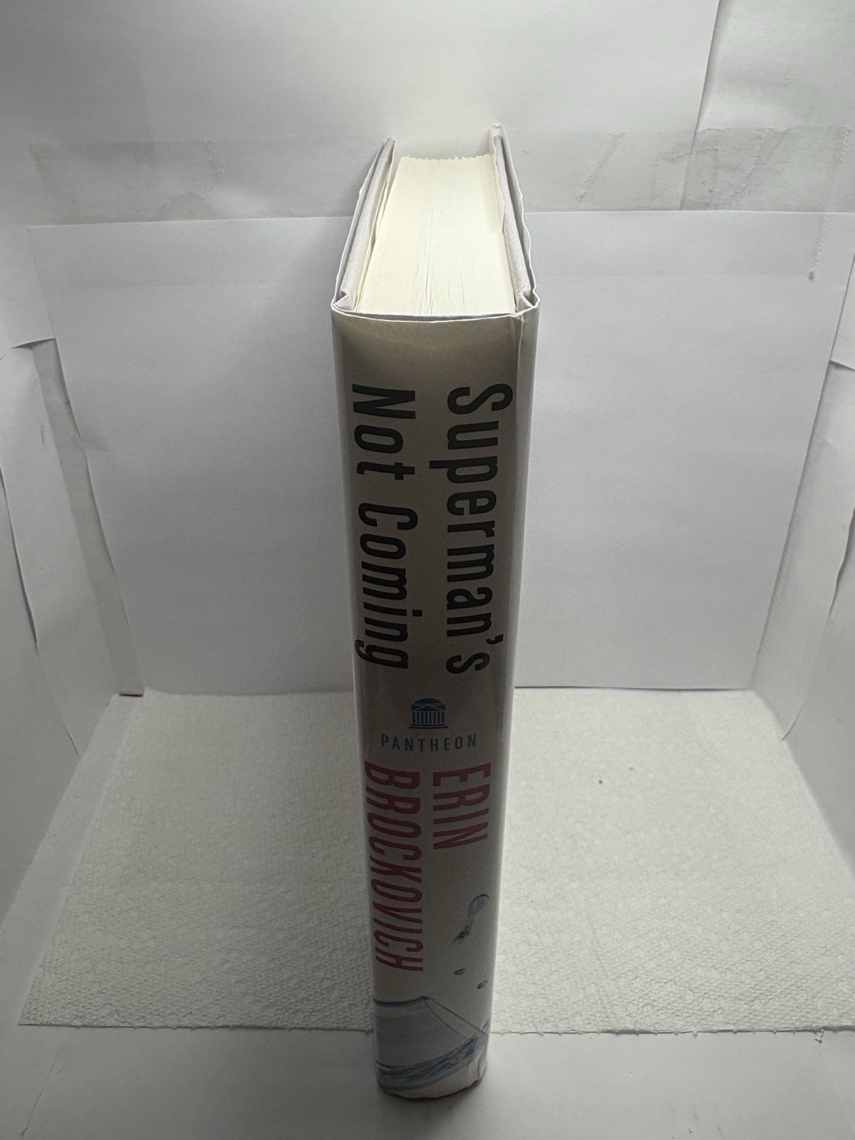 SIGNED Superman’s Not Coming by Erin Brockovich (1st Ed. 2020 HC)