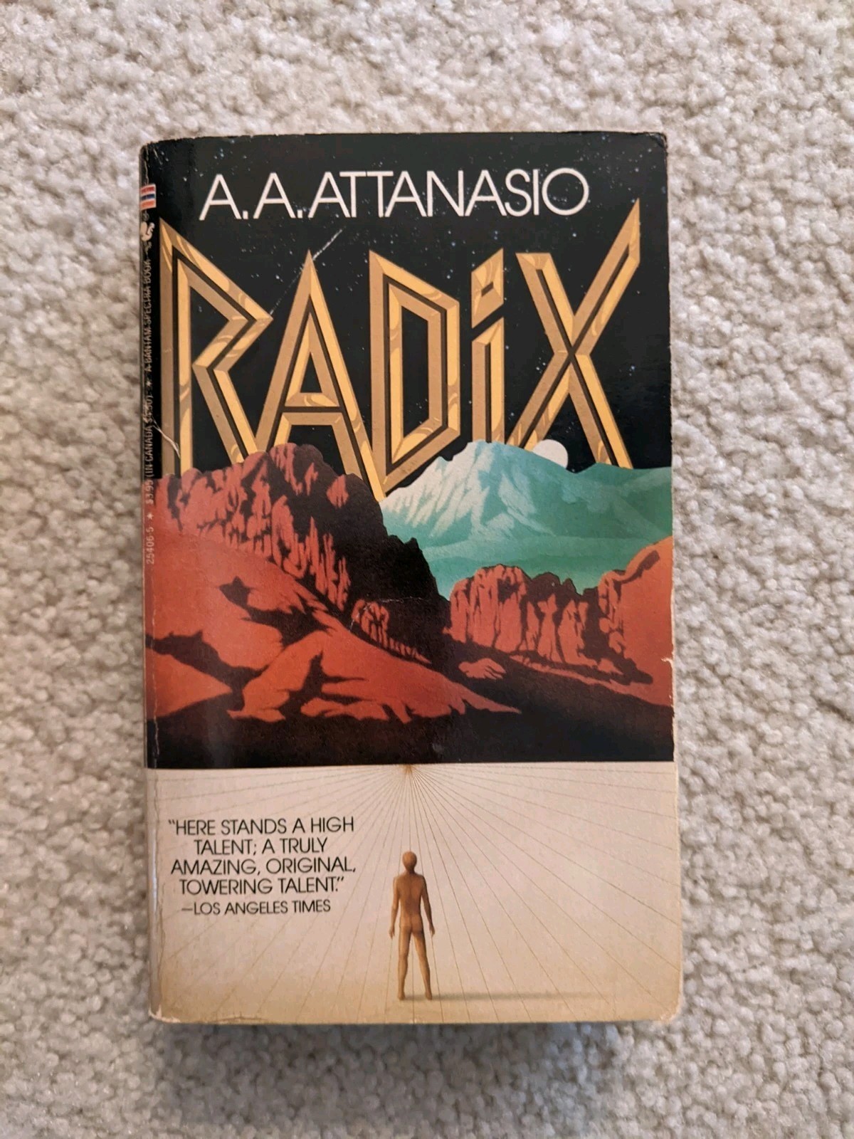 Radix By A.A. Attanasio, Bantam Books, 1985. First PB Edition, First Printing.