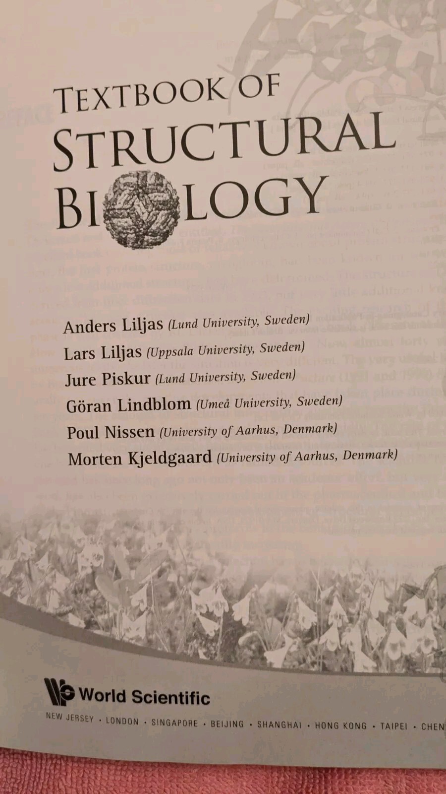 Anders Liljas et al, TEXTBOOK OF STRUCTURAL BIOLOGY, 2010, PB, NO CD, 572 Pages
