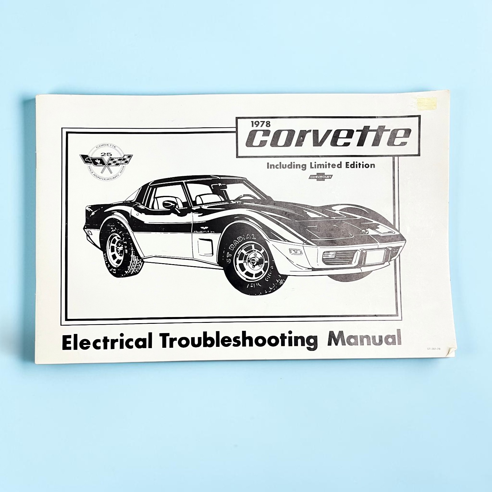 1978 Chevrolet Corvette Electrical Troubleshooting Manual ST-361-78, 25th Anniv.