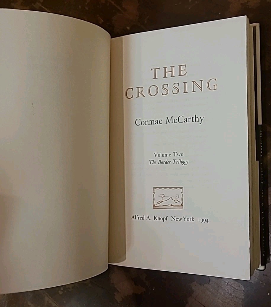 THE CROSSING 1994 Cormac McCarthy Hardcover Book DJ True First Edition VGC Knopf