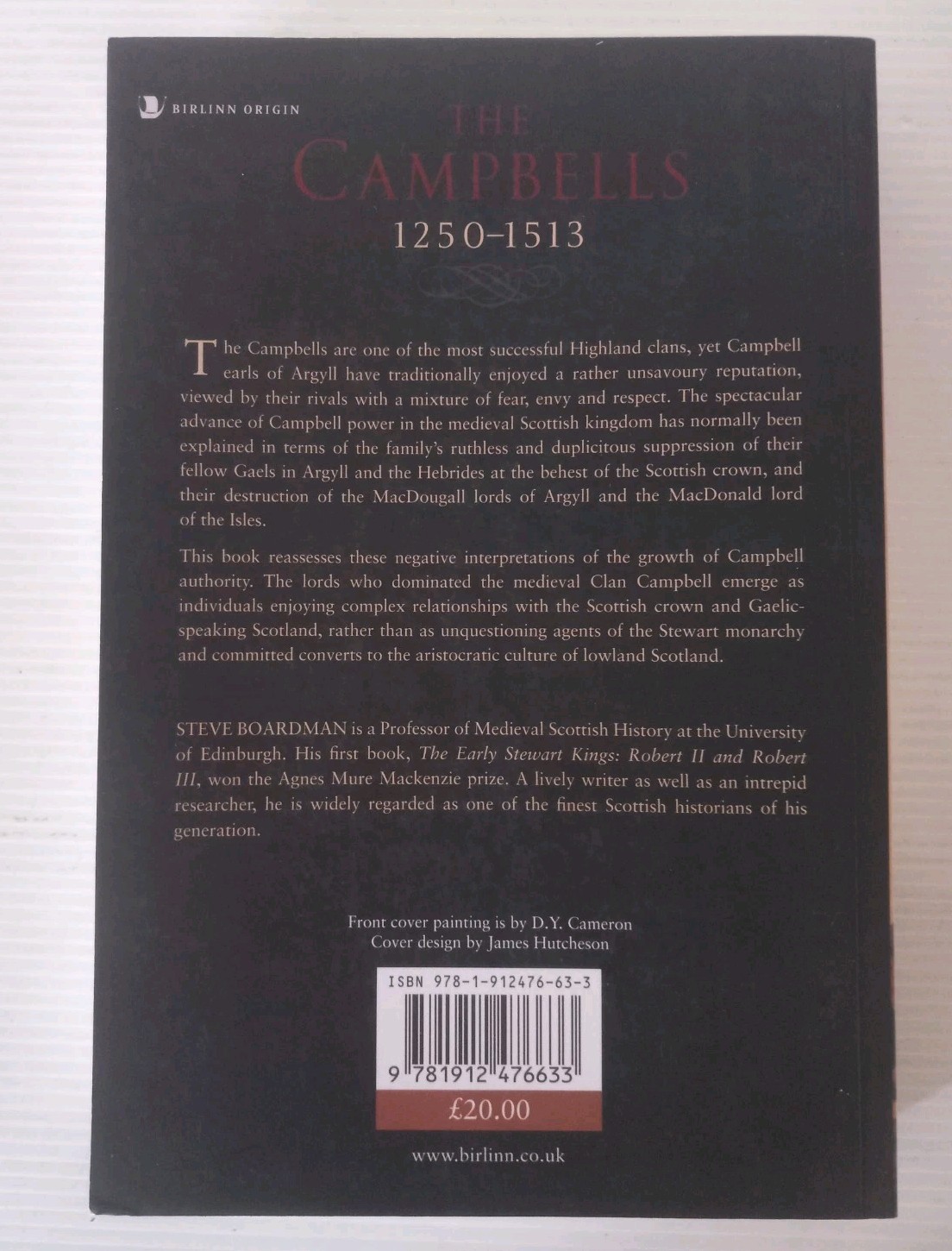 THE CAMPBELLS 1250-1513 By Stephen Boardman PB – Very Good