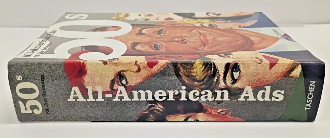 All-American Ads of the 50s Jim Heimann Taschen Advertising Design VG
