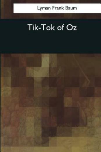 Tik-Tok Of Oz