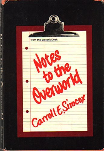 Notes to the Overworld