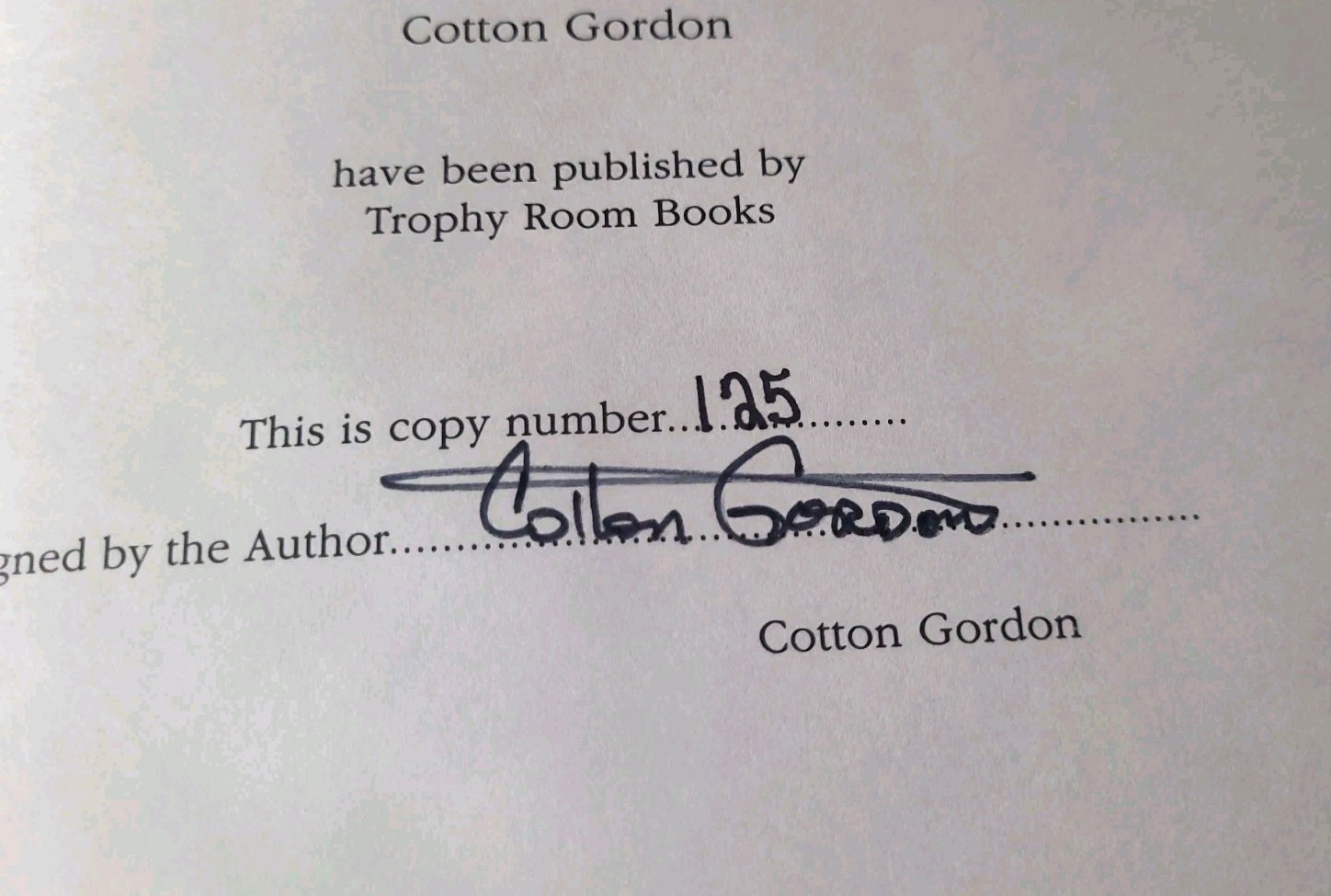 Bwana Cotton by Cotton Gordon (1996, Hardcover) w/DJ) SIGNED LIMITED EDITION