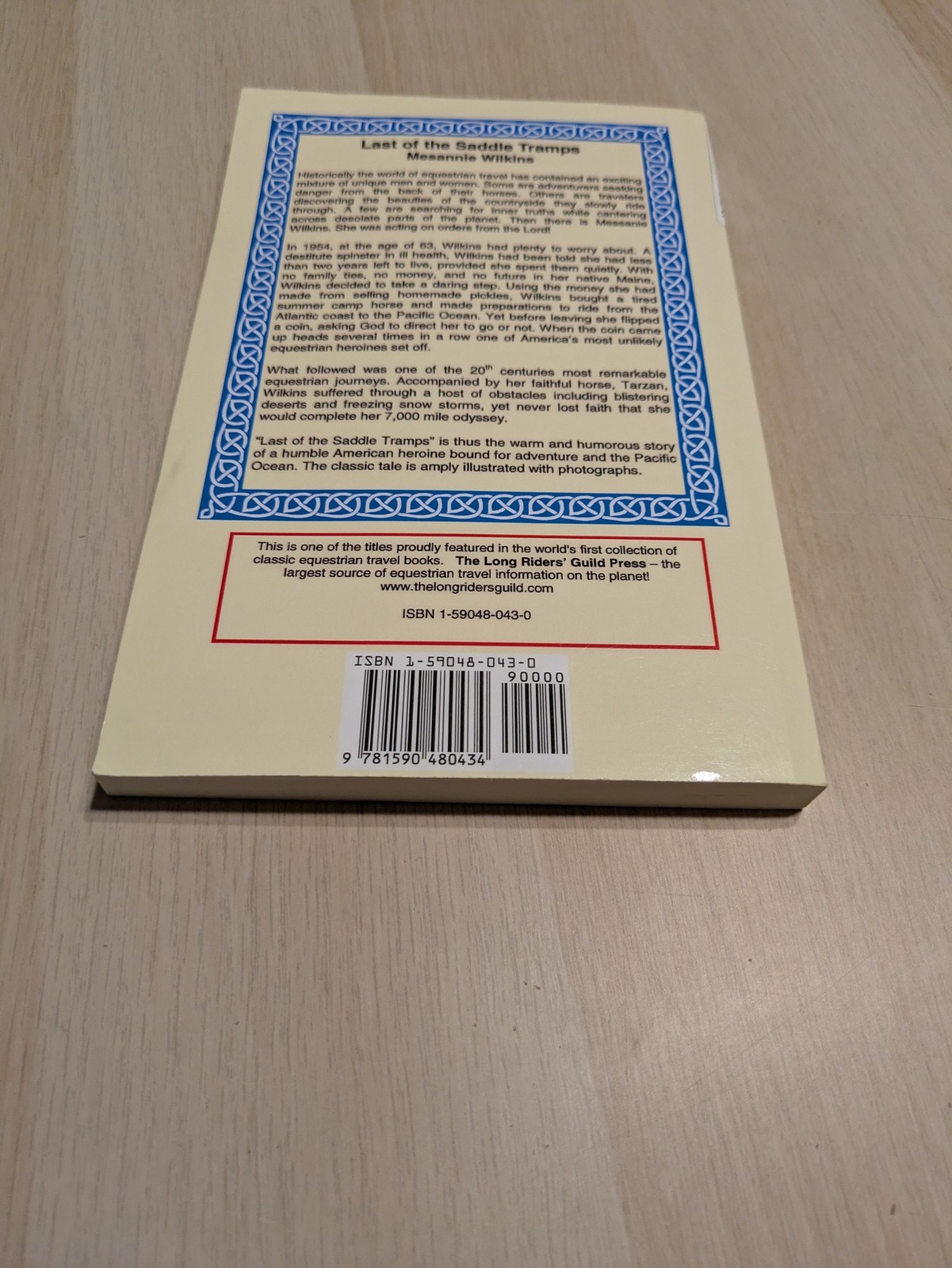 Last Of The Saddle Tramps By Mesannie Wilkins 2001 Softcover