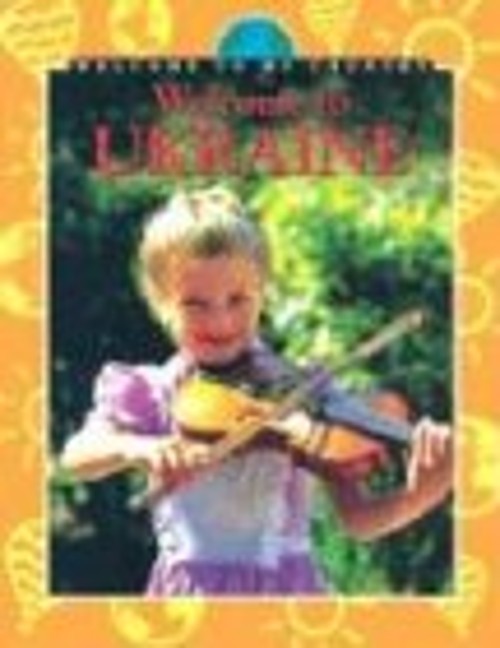 Welcome to Ukraine Hardcover Katharine Elizabeth, Zemliansky, Pav