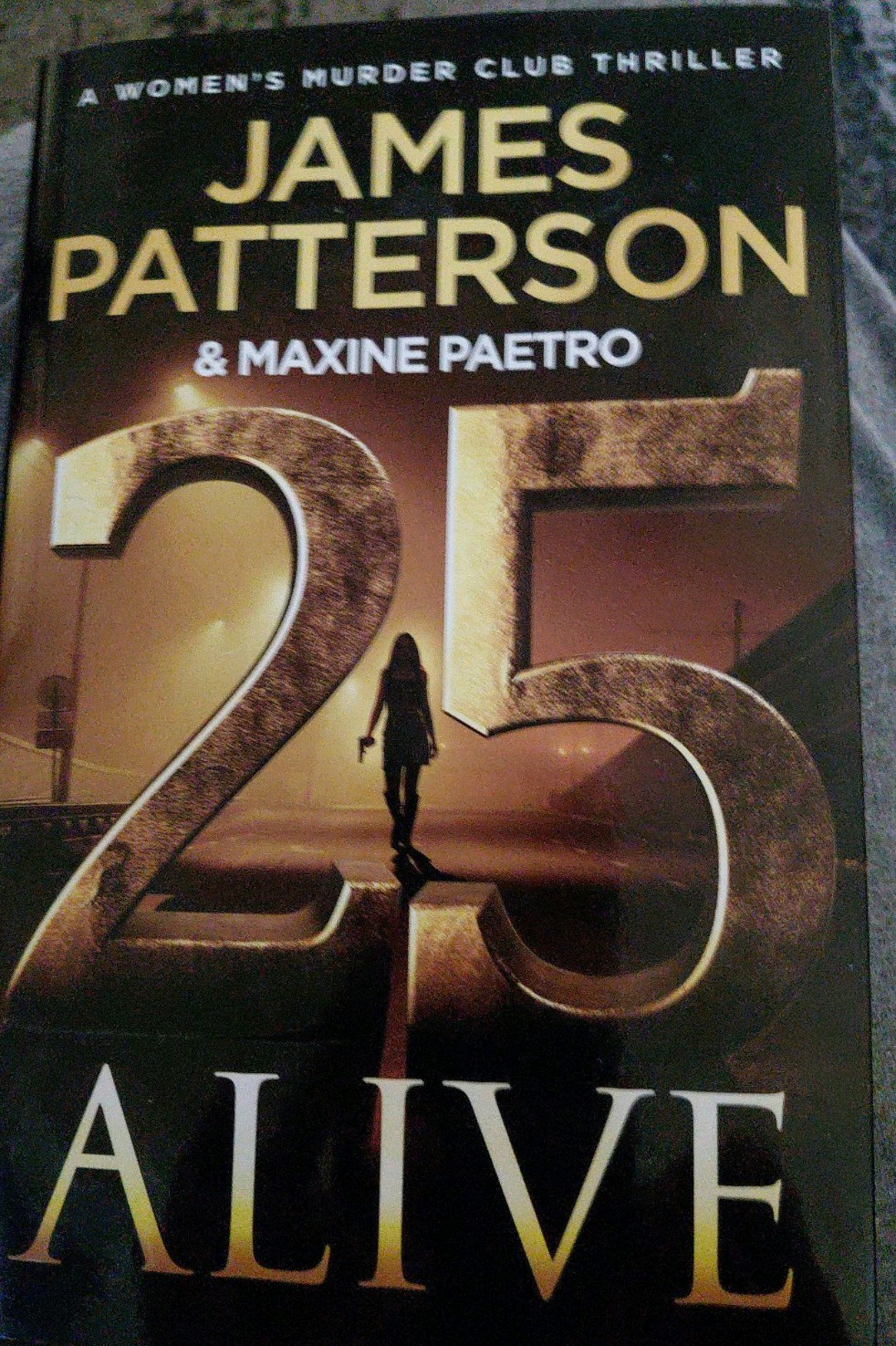 25 Alive: A Women’s Murder Club Thriller