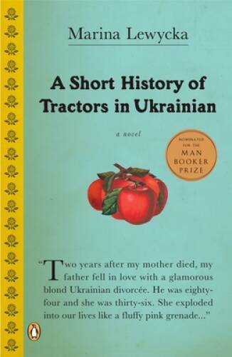 A Short History of Tractors in Ukrainian – Paperback – VERY GOOD